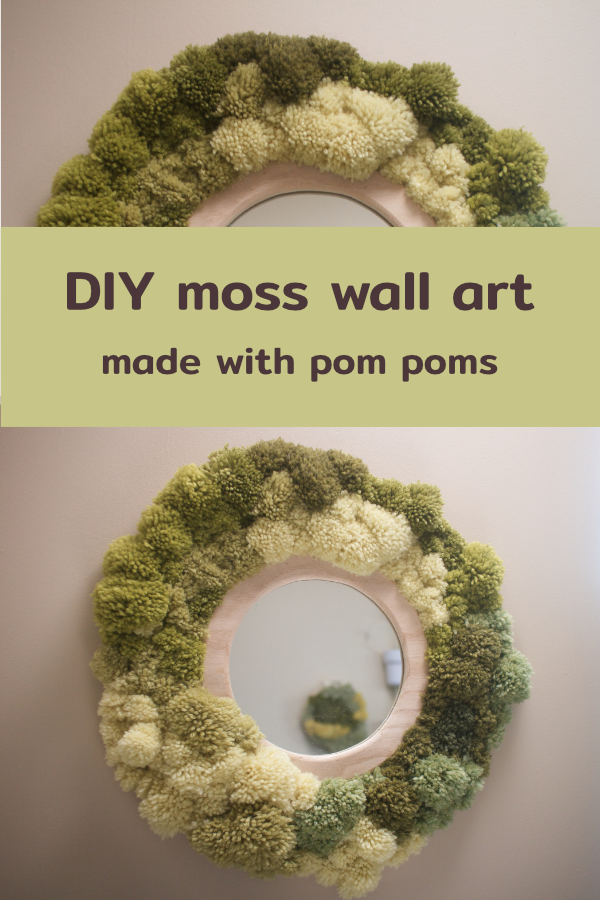 DIY pom pom moss wall art